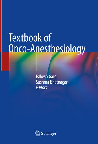 Textbook Of Oncoanesthesiology Rakesh Garg Sushma Bhatnagar