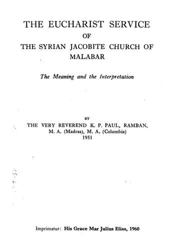 The Eucharist Service Of The Syrian Jacobite Church Of Malabar K P Paul