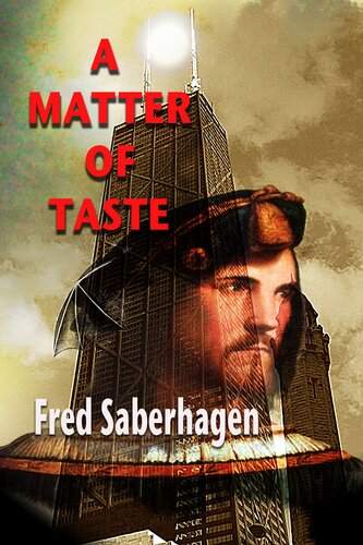 A Matter Of Taste Fred Saberhagen