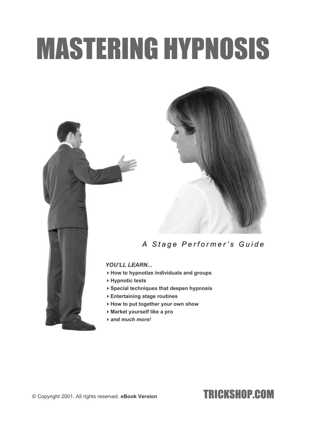 Mastering Hypnosis A Stage Performers Guide Trickshopcom