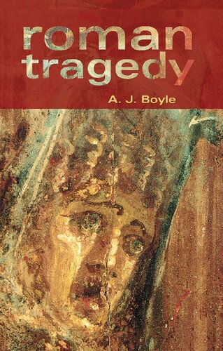 An Introduction To Roman Tragedy Anthony James Boyle