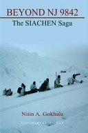 Beyond Nj 9842 The Siachen Saga Nitin A Gokhale