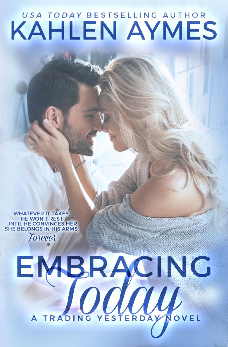 Embracing Today A Firefighter Romance The Trading Yesterday Series 3 Kahlen Aymes Aymes