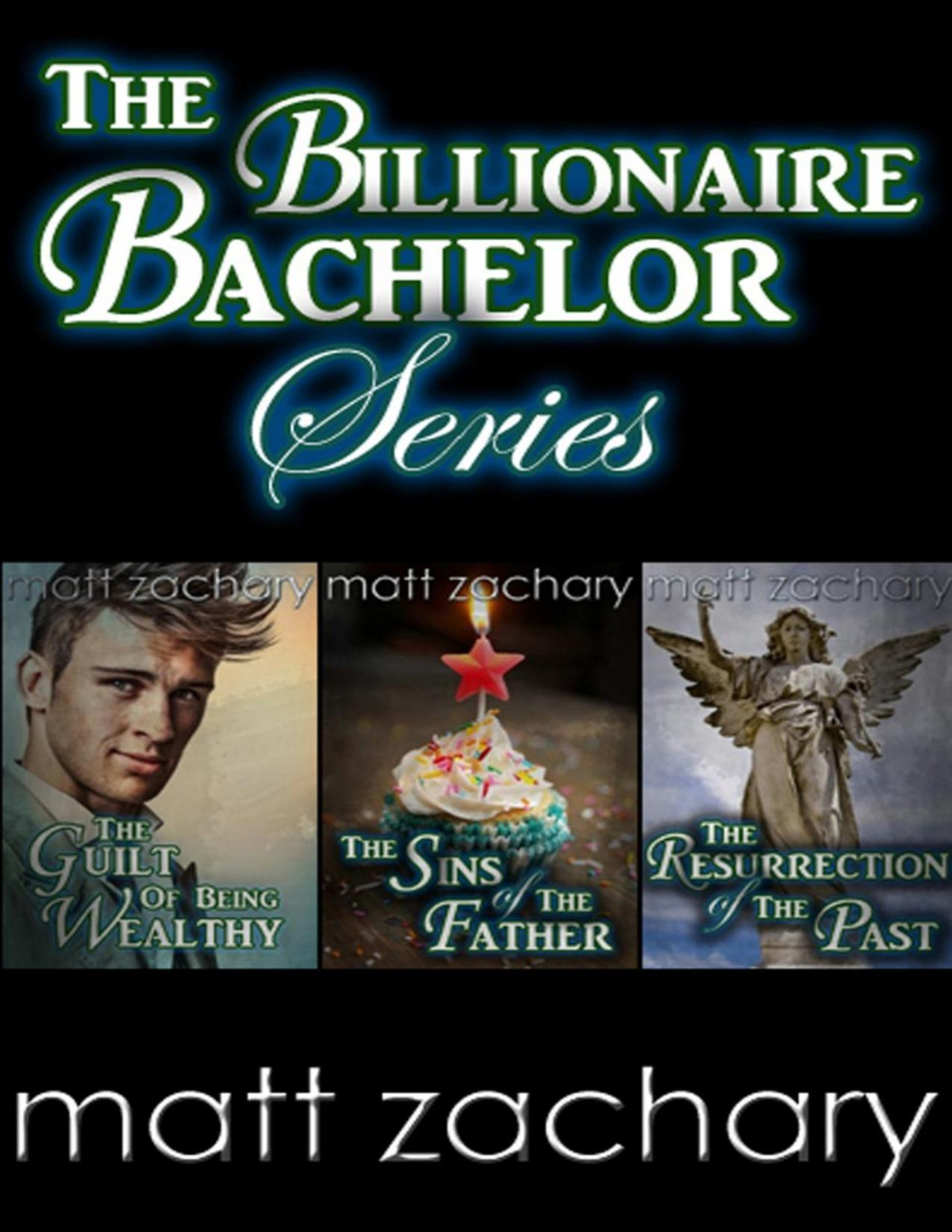 The Billionaire Bachelor Series Box Set Matt Zachary