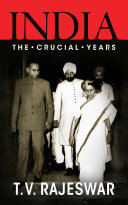 India The Crucial Years Tv Rajeswar