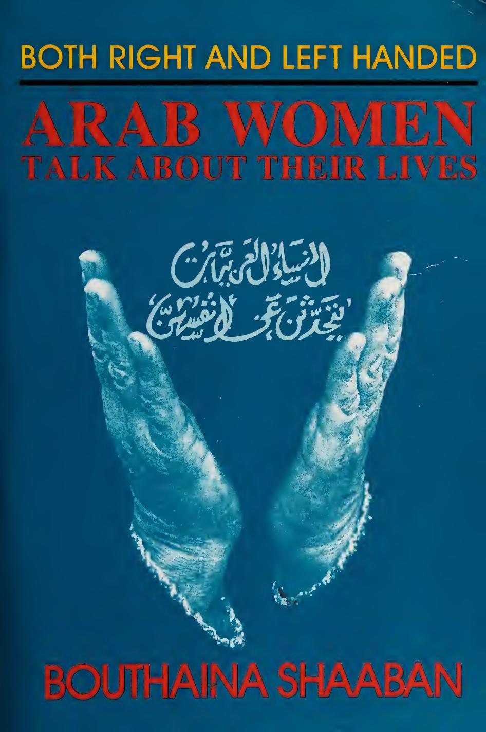 Both Right And Left Handed Arab Women Talk About Their Lives Shaaban