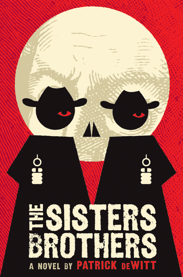 The Sisters Brothers Patrick Dewitt