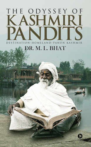 The Odyssey Of Kashmiri Pandits Dr Mlbhat