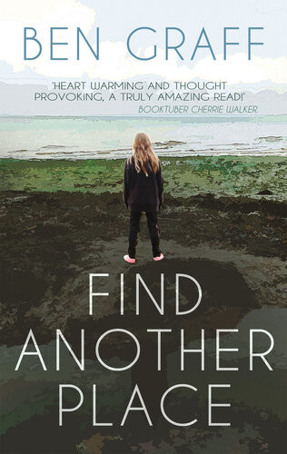 Find Another Place Ben Graff