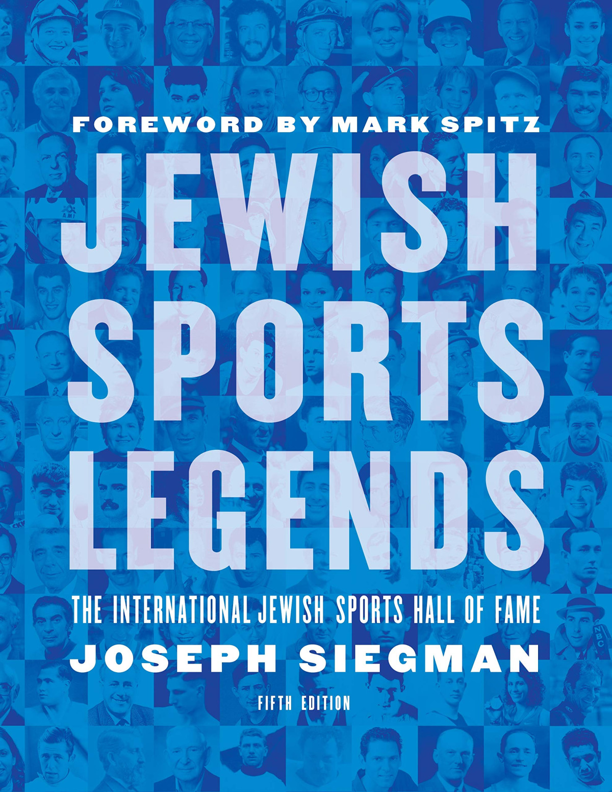 Jewish Sports Legends The International Jewish Sports Hall Of Fame 5th Edition Joseph Siegman
