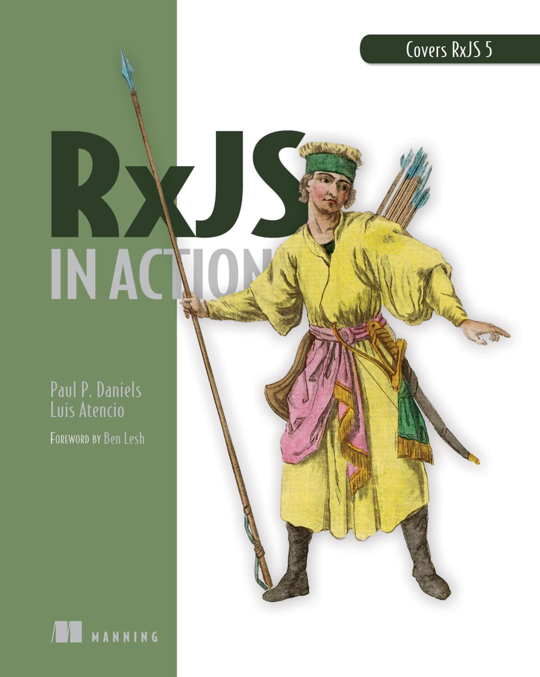 Rxjs In Action 1st Edition Paul P Daniels Luis Atencio