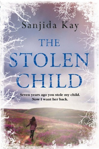 The Stolen Child Sanjida Kay Kay Sanjida