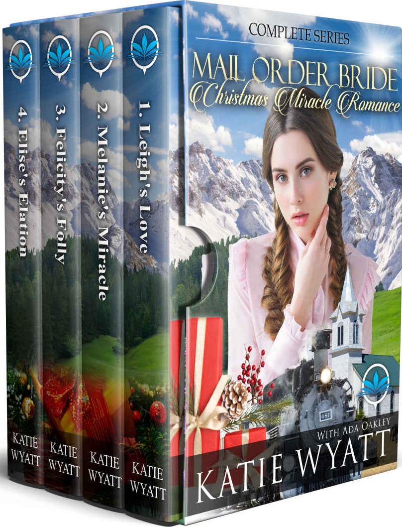 Mail Order Bride Christmas Miracles Romance 0104 Complete Box Set Katie Wyatt Ada Oakley