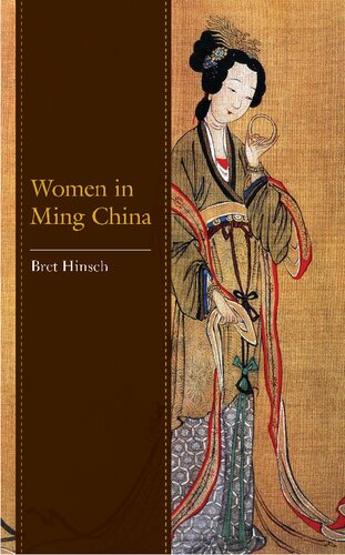 Women In Ming China Bret Hinsch