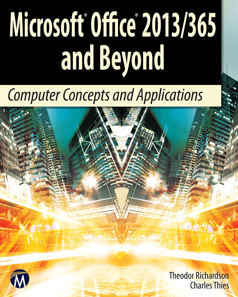Microsoft Office 2013365 And Beyond Theodor Richardson Charles Thies