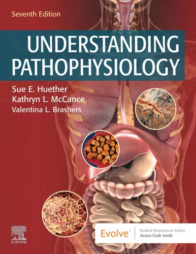 Understanding Pathophysiology 7th Edition 7th Edition Sue E Huether