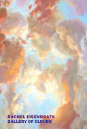 Gallery Of Clouds Rachel Eisendrath