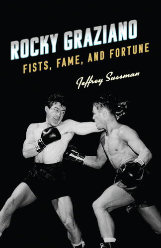 Rocky Graziano Jeffrey Sussman