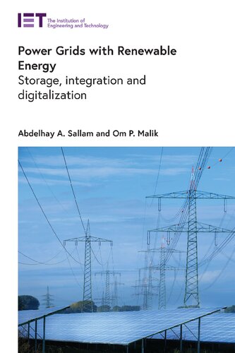 Power Grids With Renewable Energy Storage Integration And Digitalization Abdelhay A Sallam