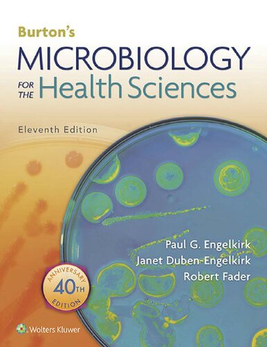 Burtons Microbiology For The Health Sciences 11th Edition Paul G Engelkirk