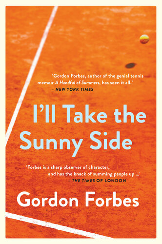 Ill Take The Sunny Side Gordon Forbes