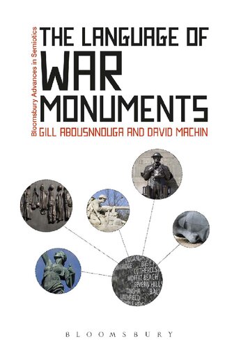 The Language Of War Monuments Gill Abousnnouga And David Machi