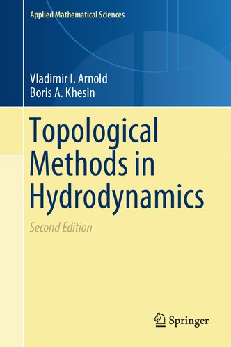 Topological Methods In Hydrodynamics 2nd Edition Vladimir I Arnold