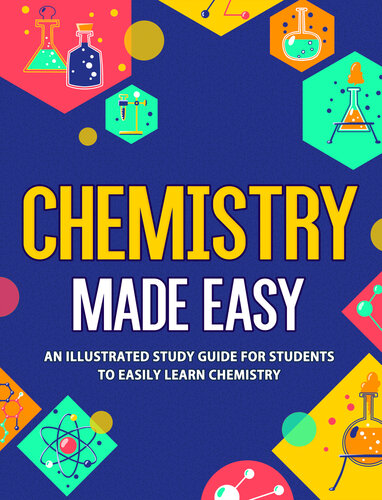 Chemistry Made Easy An Illustrated Study Guide For Students To Easily Learn Chemistry Nurseedu