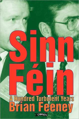 Sinn Fin A Hundred Turbulent Years Paperback Brian Feeney