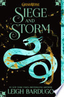 Siege And Storm Leigh Bardugo