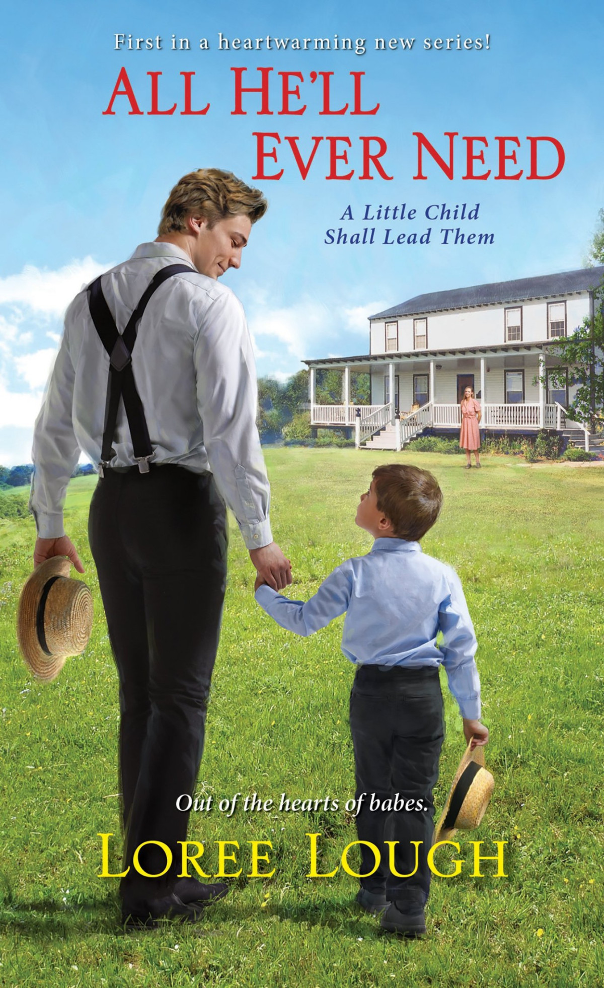 All Hell Ever Need A Little Child Shall Lead Them 1 Loree Lough