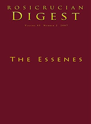 The Essenes Digest Rosicrucian Order Amorc Kindle Editions H Spencer Lewis