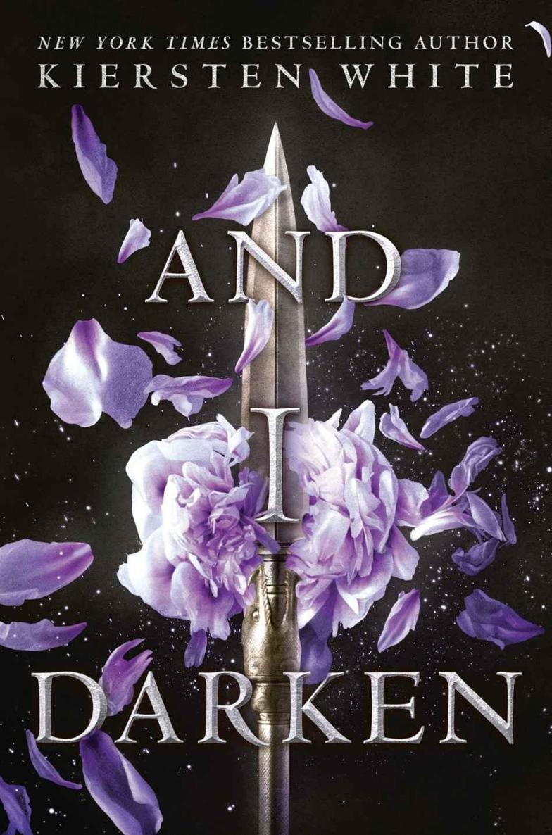 And I Darken The Conquerors Trilogy 1 1st Edition Kiersten White