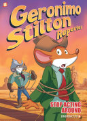 Geronimo Stilton Reporter 3 Stop Acting Around Geronimo Stilton
