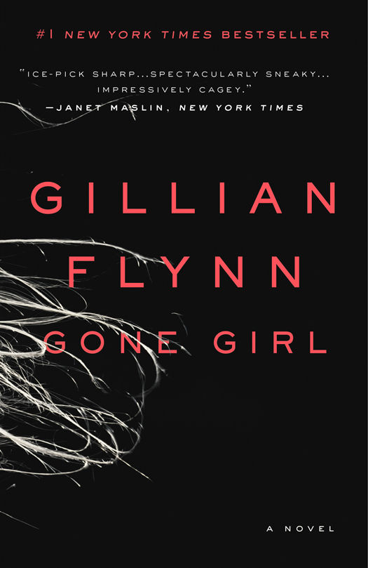 Gone Girl A Novel Gillian Flynn Flynn Gillian
