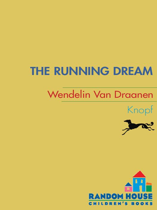 The Running Dream Wendelin Van Draanen Van Draanen Wendelin