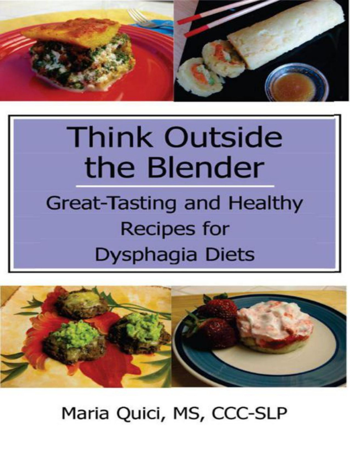 Think Outside The Blender Maria Quici Maria Quici Msccc