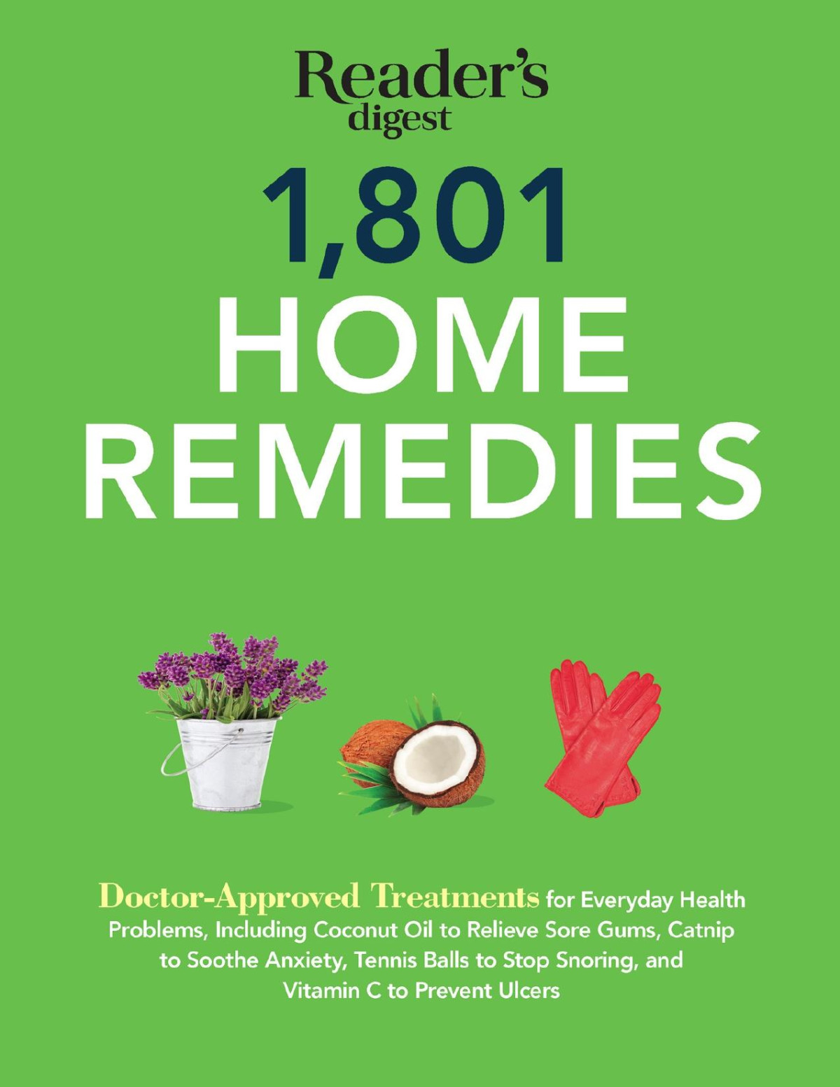 1801 Home Remedies Editors Of Readers Digest
