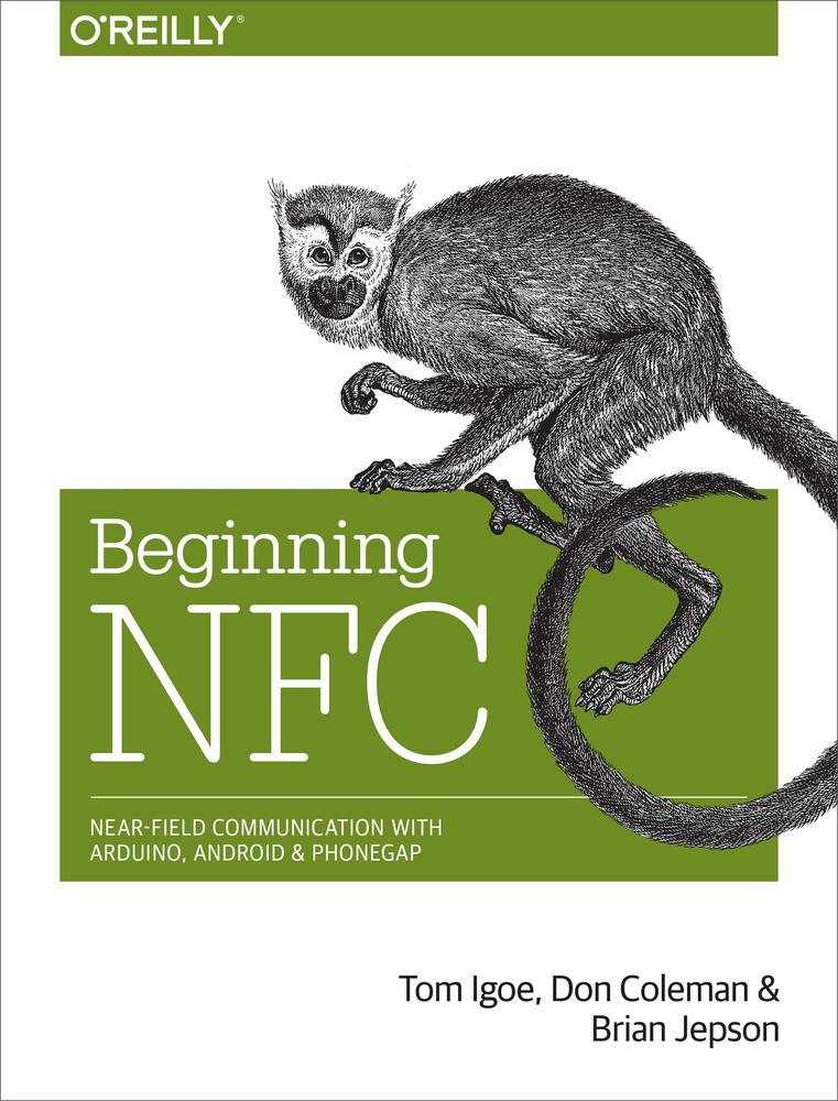 Beginning Nfc Don Coleman Tom Igoe Brian Jepson Tom Igoe Don Coleman