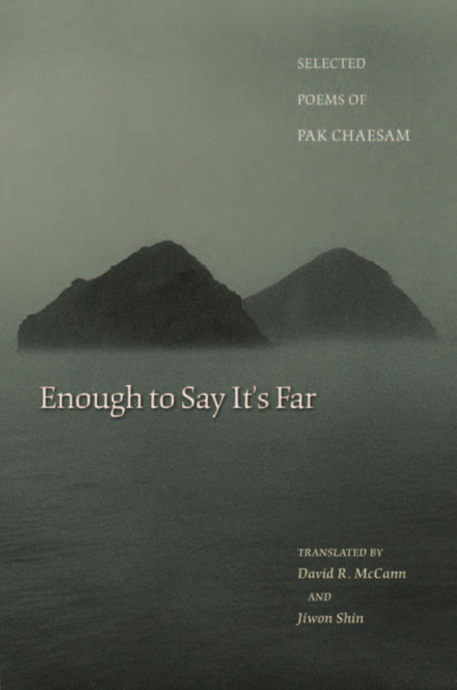 Enough To Say Its Far Chaesam Pak