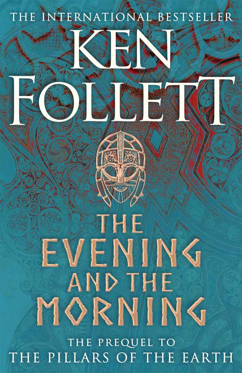 The Evening And The Morning Ken Follett