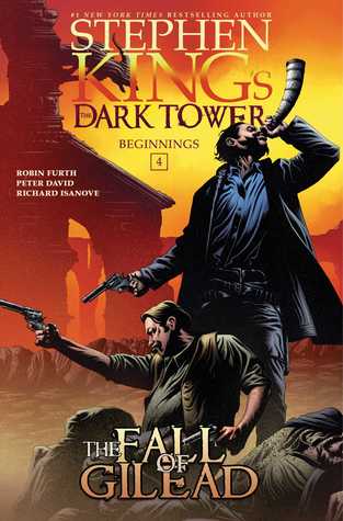 Stephen Kings The Dark Tower Beginnings 4 Robin Furth Stephen King Peter David Furth