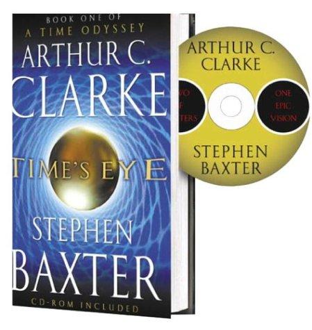 Times Eye Arthur C Clarke Stephen Baxter Clarke Arthur C Baxter
