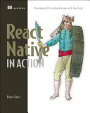 React Native In Action Developing Ios And Android Apps With Javascript 1st Edition Nader Dabit