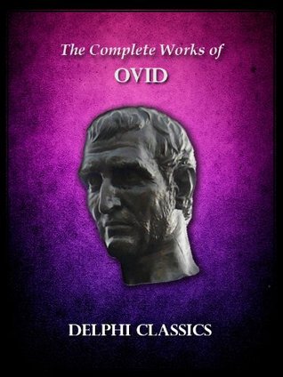 Delphi Complete Works Of Ovid Illustrated Ovid Ovid