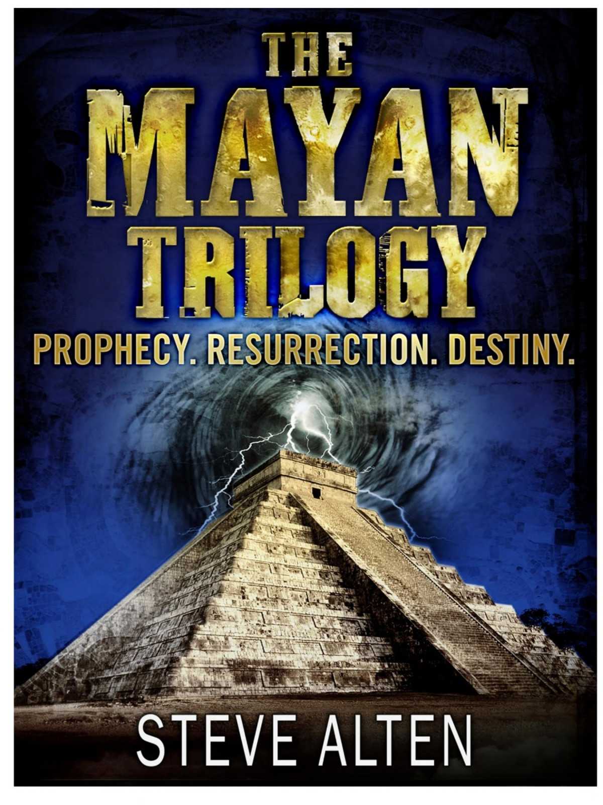 The Mayan Trilogy From The Bestselling Author Of The Meg Now A Major Film Steve Alten Alten