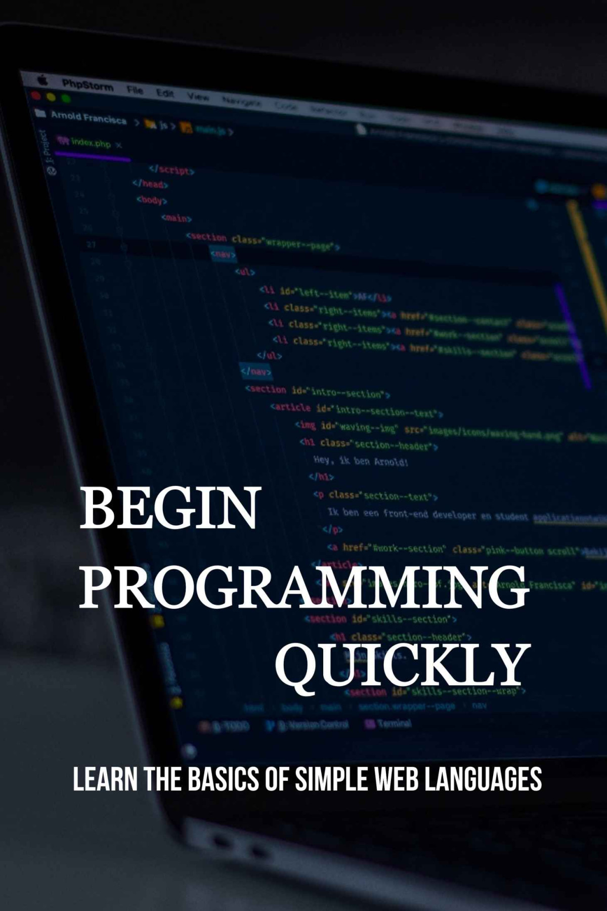 Begin Programming Quickly Learn The Basics Of Simple Web Languages Coding Books For Beginners Vitela