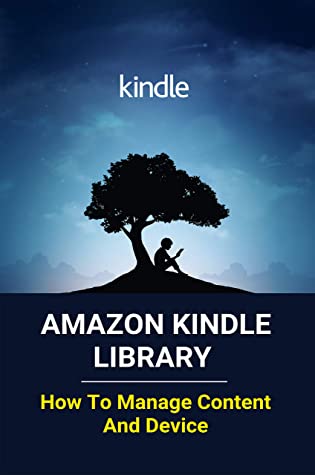 Amazon Kindle Library How To Manage Content And Device Kindle Lending Library Return Alec Edmund Edmund