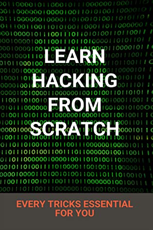 Learn Hacking From Scratch Every Tricks Essential For You Cybrary Ethical Hacking Foster Toomey Toomey