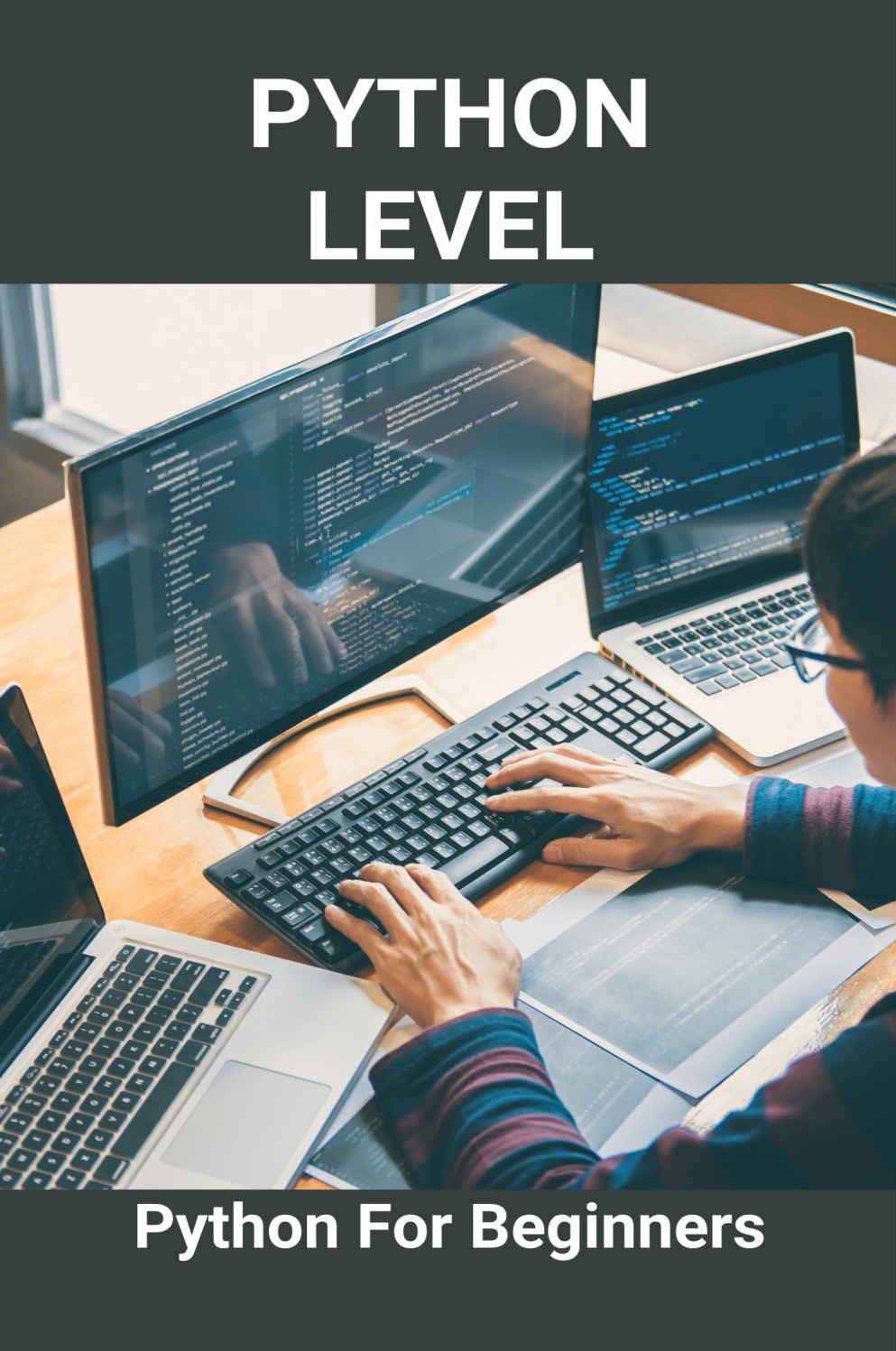 Python Level Python For Beginners Learn Python The Hard Way Giuliano